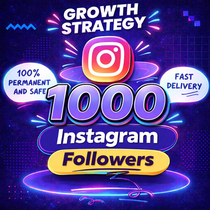 Instagram Growth Guide, Get 1K Followers, Increase Your Promotion Strategy