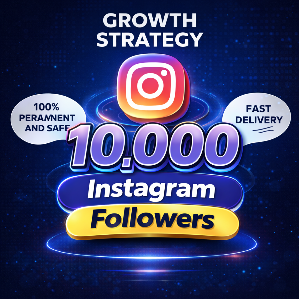 Instagram Growth Guide, Get 10K Followers, Increase Your Promotion Strategy